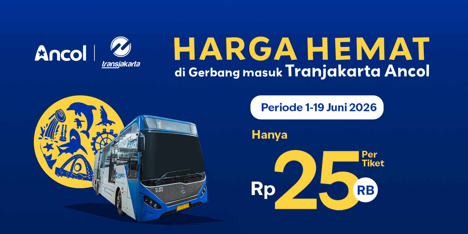 Masuk Ancol Makin Hemat Lewat Gerbang TransJakarta Ancol, Cuma Rp25 Ribu!